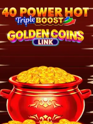 40 Power Hot Triple Boost Golden Coins Link at Wazamba Casino